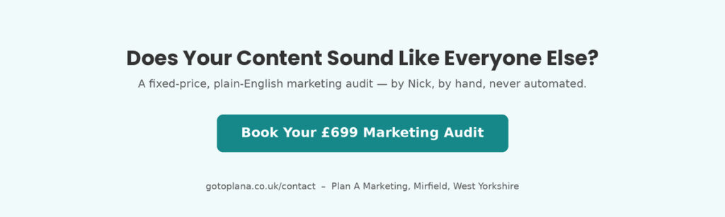 Book a £699 West Yorkshire marketing audit with Plan A Marketing